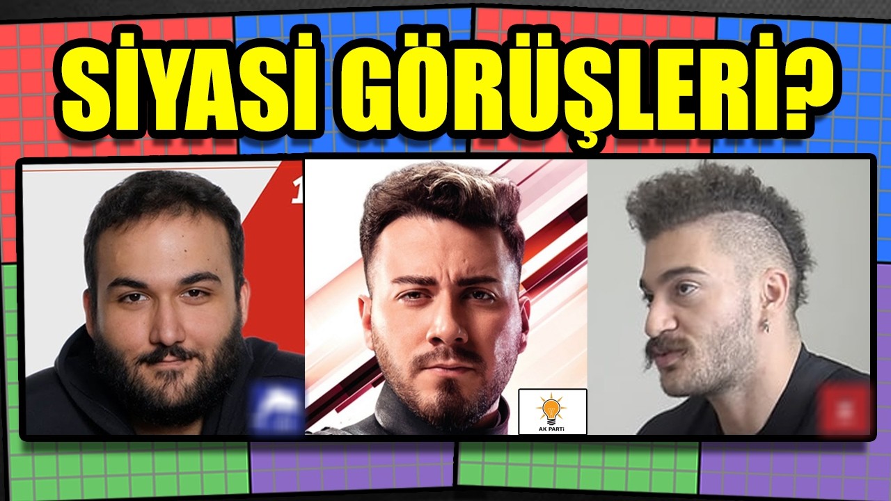 TÜRK YOUTUBER'LAR POLİTİK ANALİZ 2