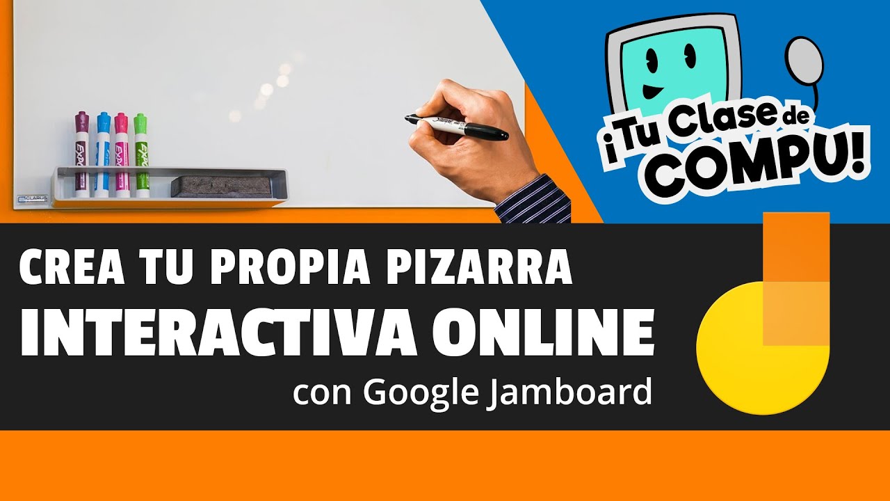 Haz una PIZARRA INTERACTIVA ONLINE con Google Jamboard (Tutorial) - TuClasedeCompu