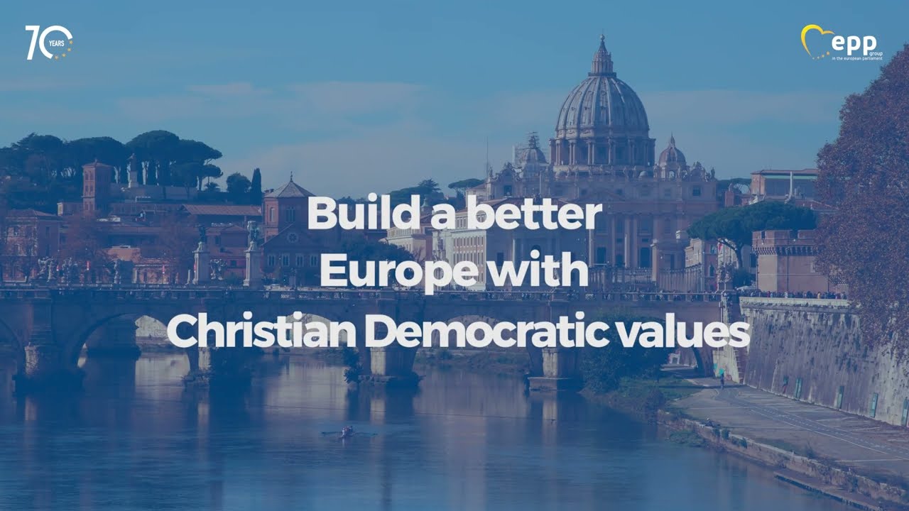 Build a better Europe with Christian Democratic values