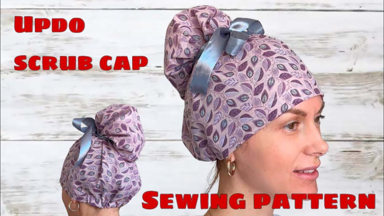 Instructions for sewing a High Bun Updo Scrub cap