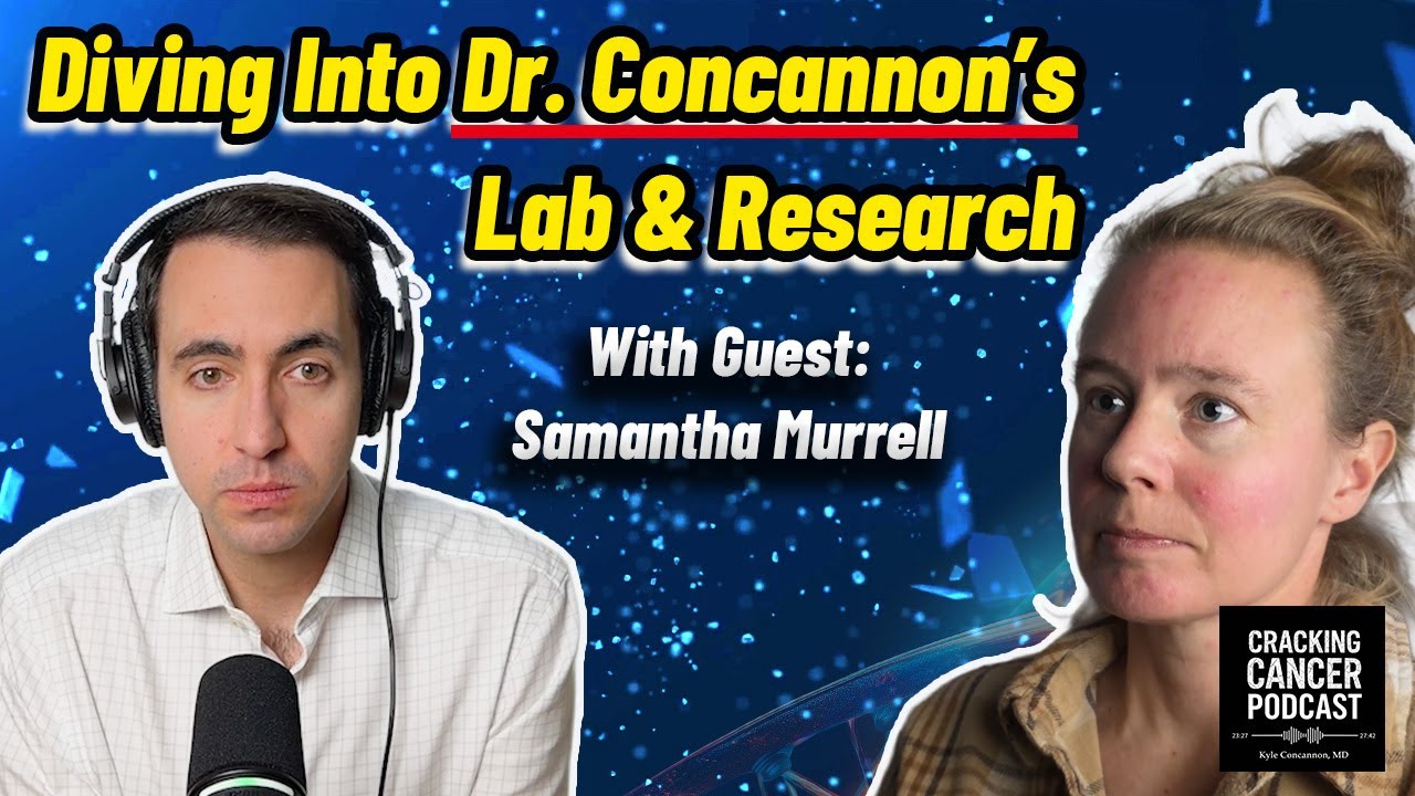 EP 38: A Lab for Curative Intent Treatments with Dr. Concannon | Cracking Cancer Podcast