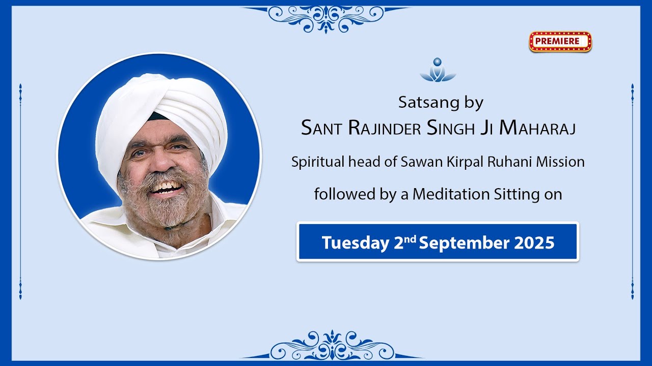 Satsang By Sant Rajinder Singh Ji Maharaj - Sep 02, 2025