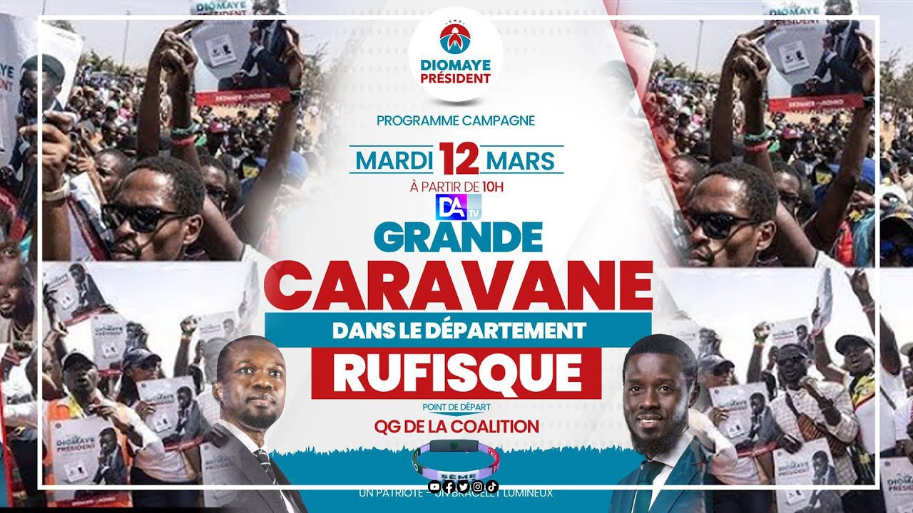 [🛑DIRECT ]Campagne électorale: Keur Massar et Rufisque vont accueillir la caravane Diomaye President