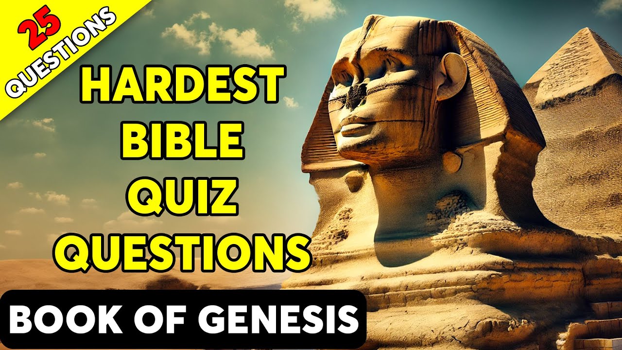 BOOK OF GENESIS - 25 BIBLE QUESTIONS TO TEST YOUR BIBLE KNOWLEDGE - The Bible Quiz
