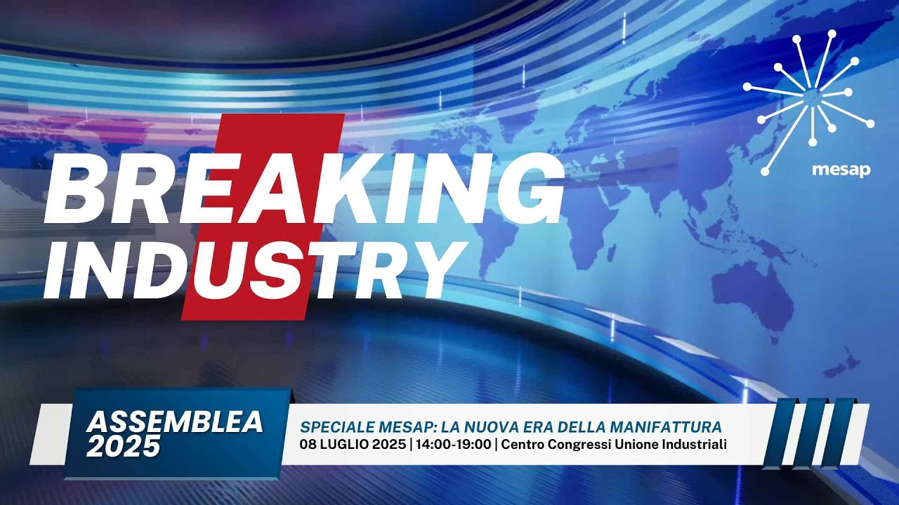 MESAP | ASSEMBLEA ANNUALE 2025 | BREAKING NEWS