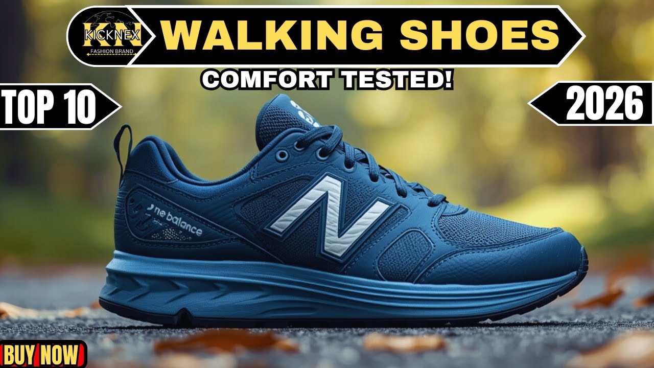 Top 10 Walking Shoes You Must Try in 2026  All Day Comfort Tested!