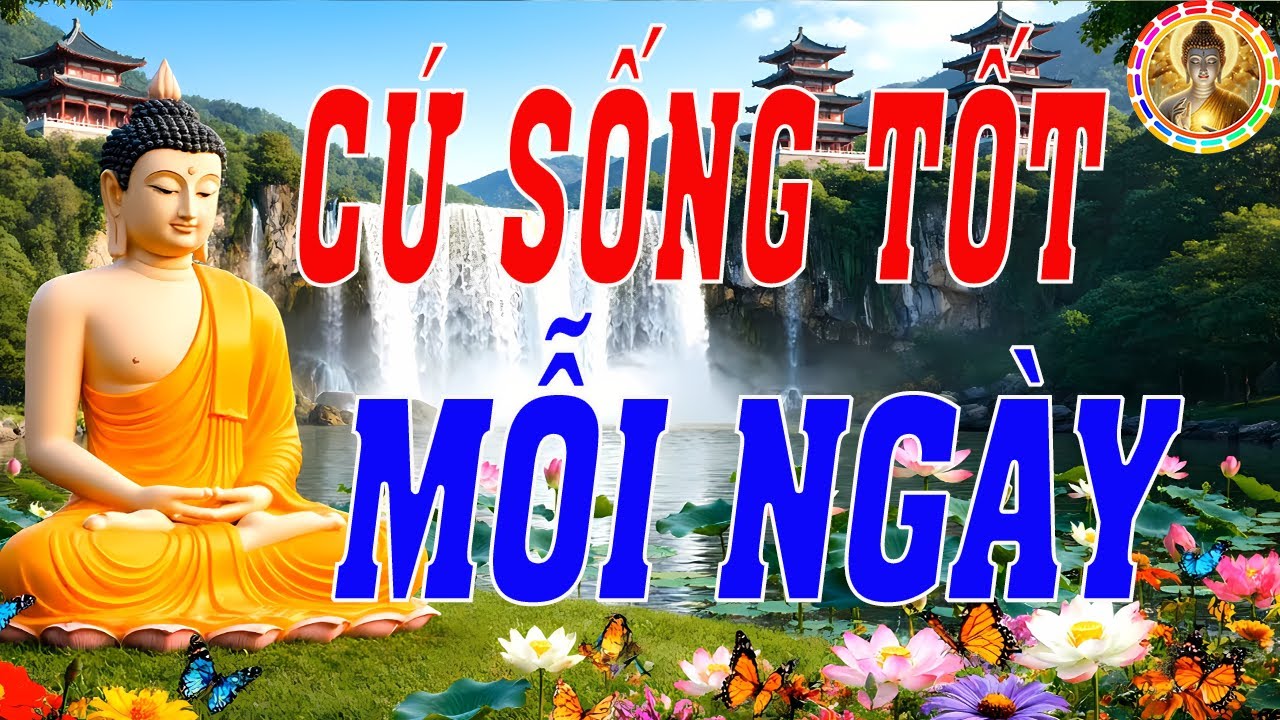Bài Giảng 5 - CỨ SỐNG TỐT MỖI NGÀY – AI LÀM GÌ MẶC HỌ - Giảng Kinh Audio - Boy Men Trí