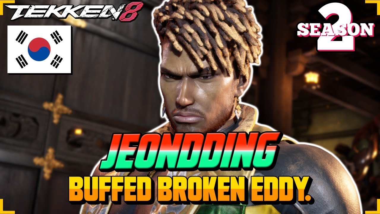 Tekken 8 S2: JEONDDING’s EDDY Is Cooking! Insane Ranked Gameplay!