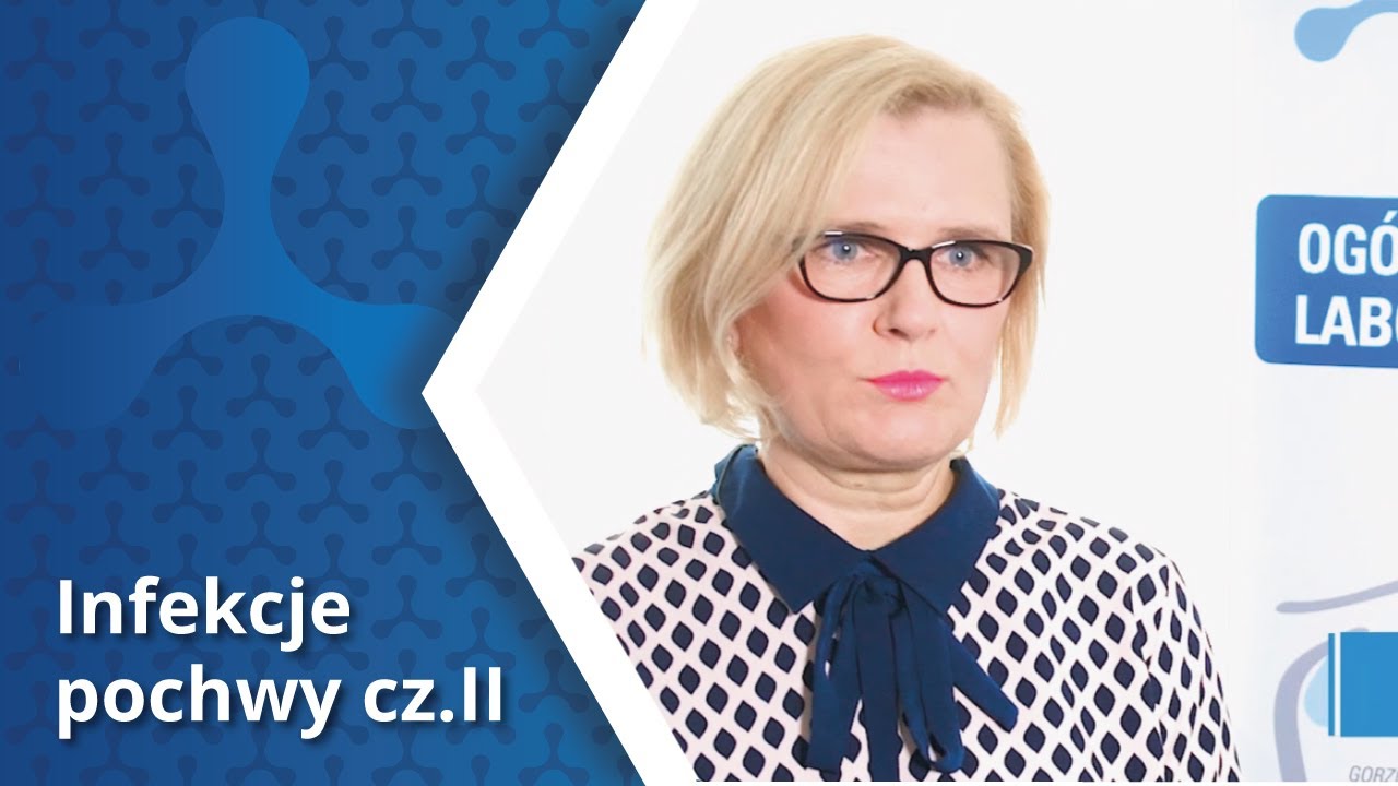 Infekcje pochwy cz. II