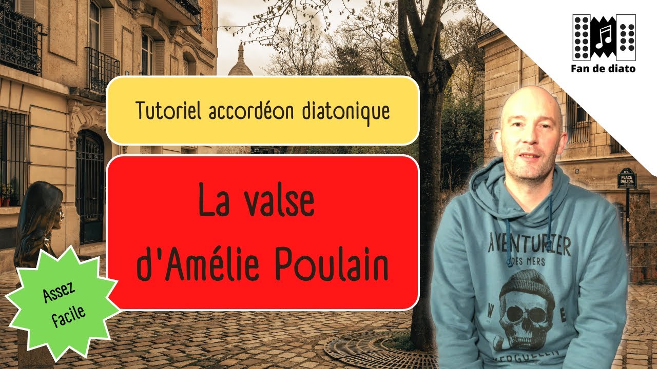 Valse d'am&eacute;lie poulain &agrave; l'accord&eacute;on diatonique. Tuto fandediato.