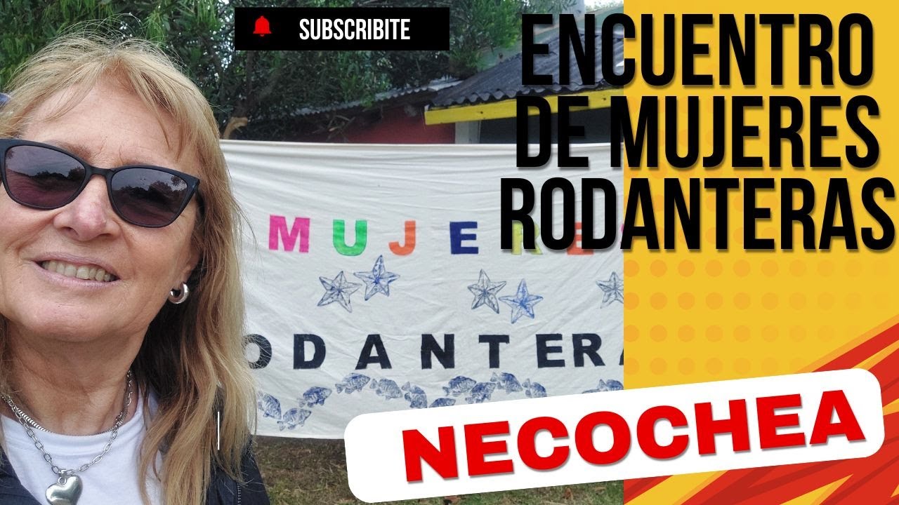 Encuentro de Mujeres Rodanteras Necochea
