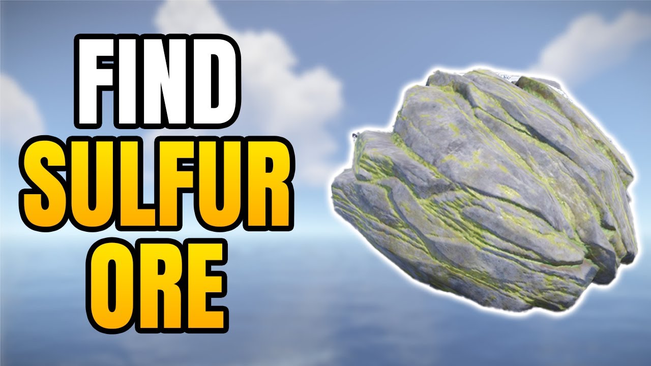 How To Get Sulfur Easily In Rust | Best Ways To Mine Sulfur