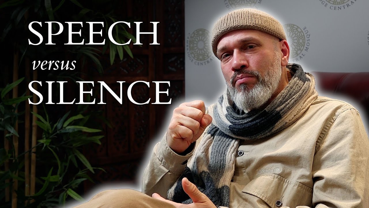 Speech vs Silence – Sulayman Van Ael: Ramadan Reflections 1