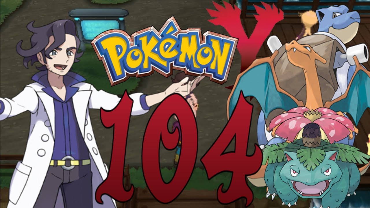 Let's Play Pokémon Y - Part 104: Platans Revanche