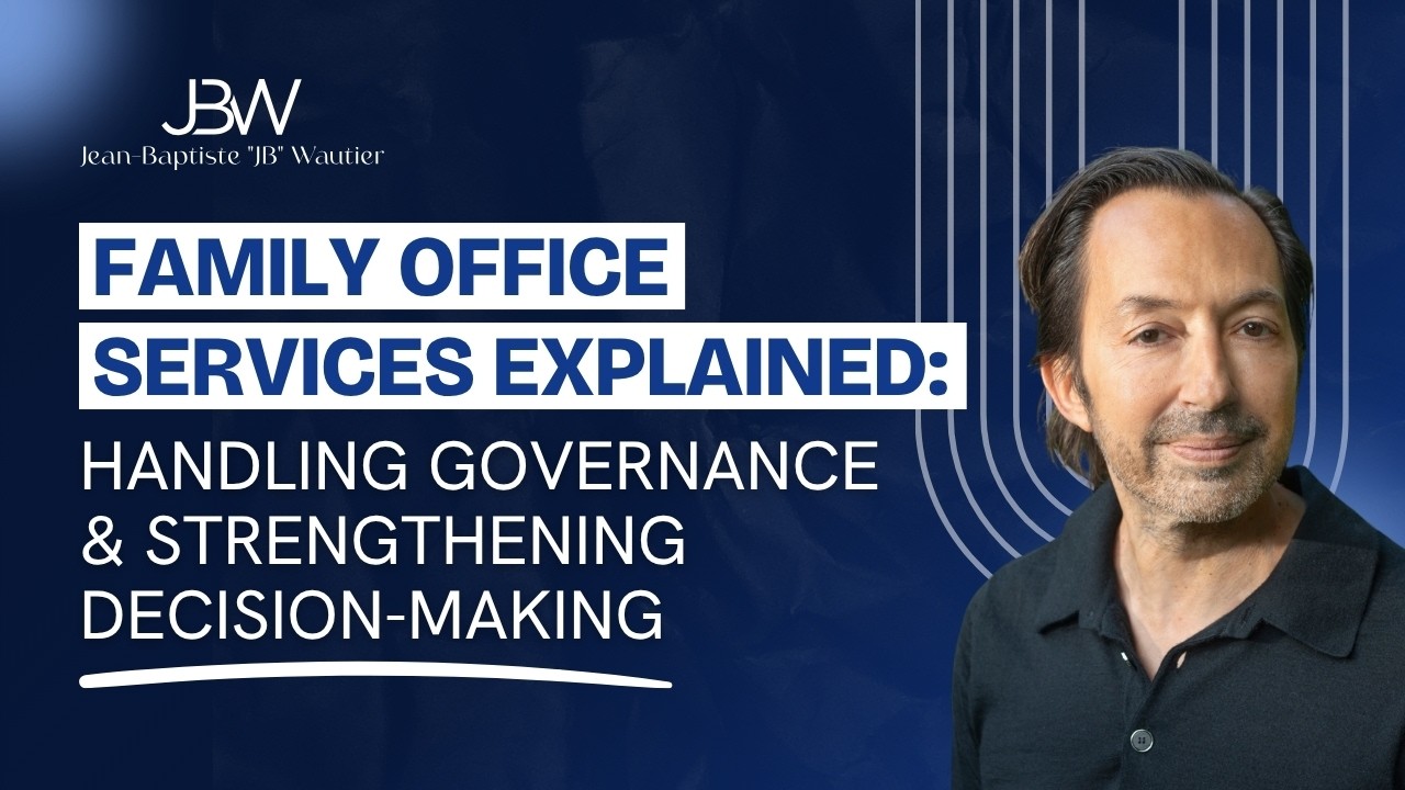 Family Office Services Explained: Handling Governance & Strengthening Decision-Making