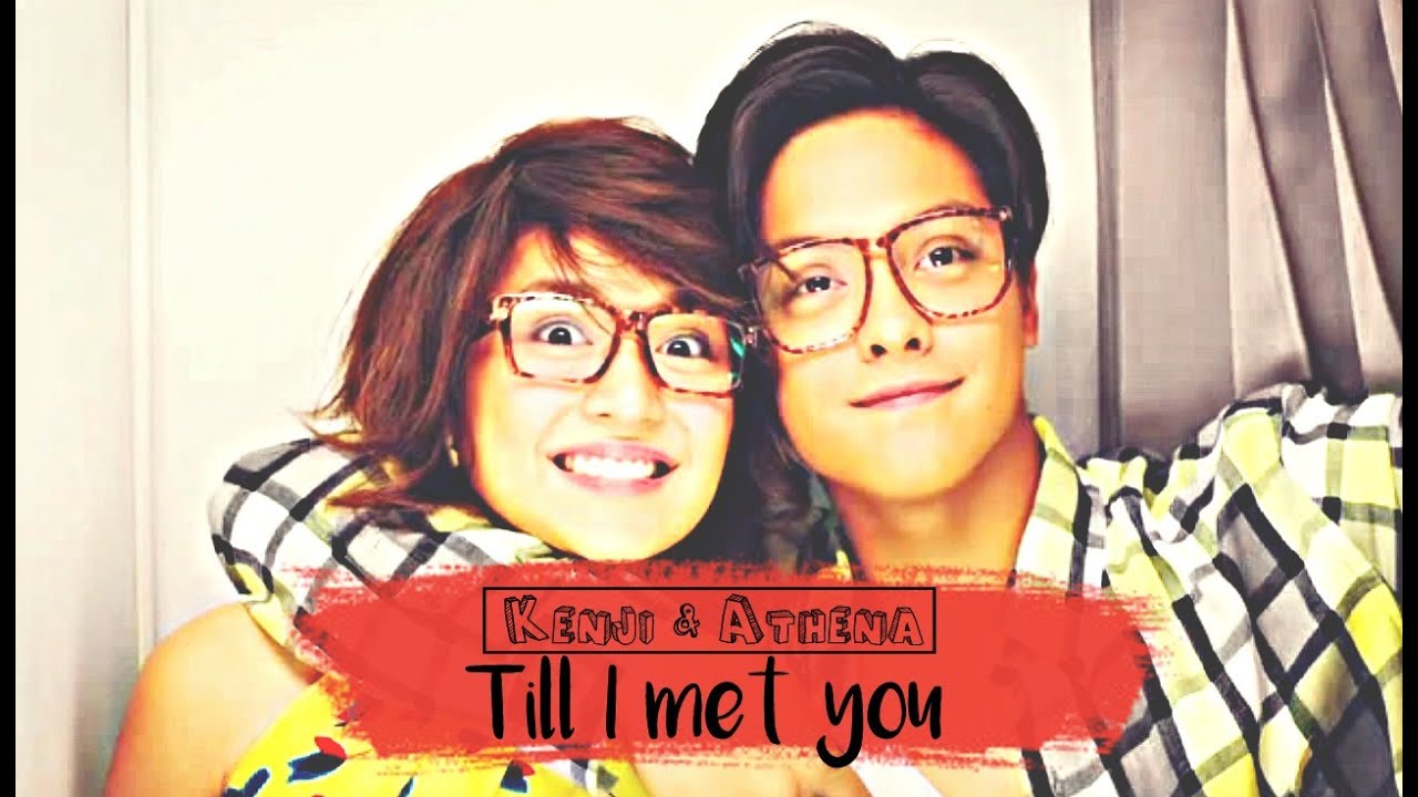 Kenji & Athena | Till I Met You [She's Dating The Gangster]
