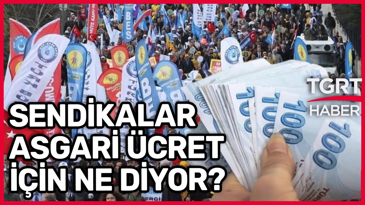Sendikaların Asgari &Uuml;cret Rakamları Belli Oldu! Hangi Sendika Ne Kadar Talep Ediyor? - Cem K&uuml;&ccedil;&uuml;k