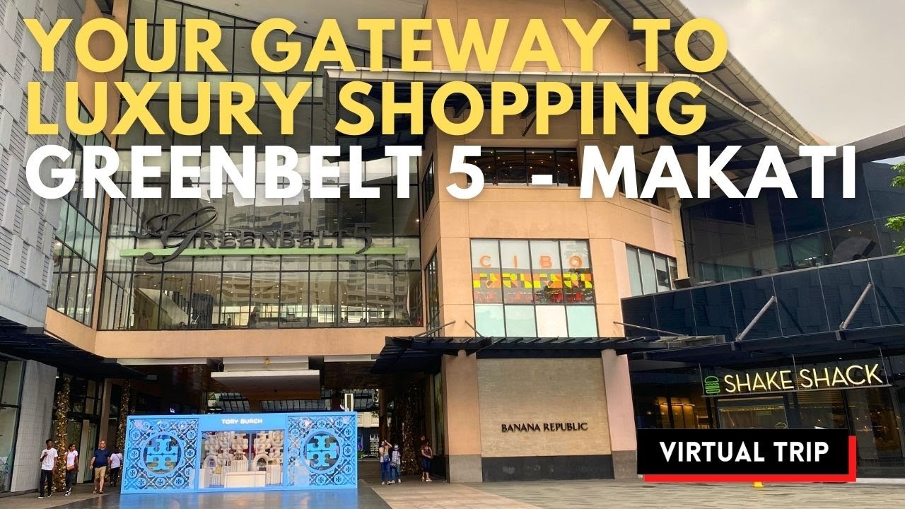 Discovering Makati's Greenbelt 5 Mall - A Luxury Paradise