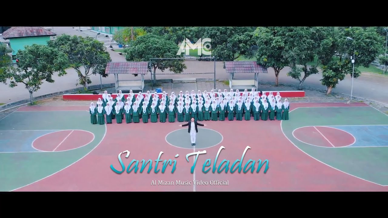 Santri Teladan - Al Mizan Music Video Official