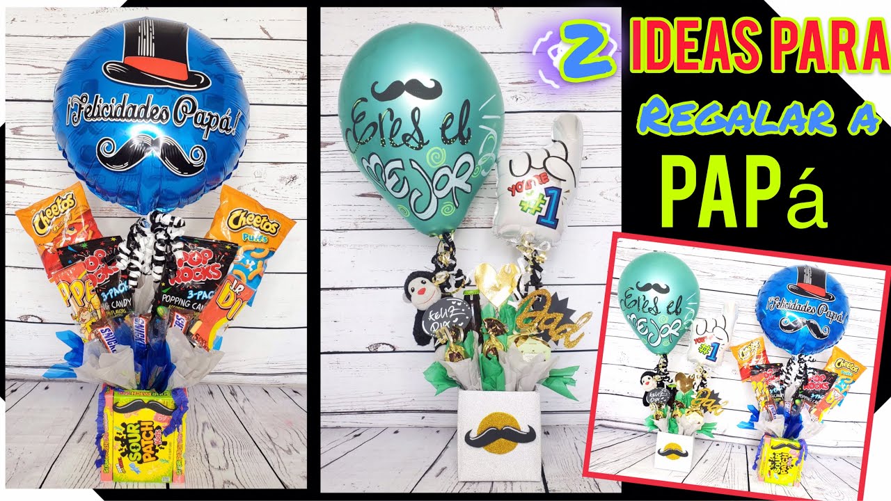 REGALO FACIL Y ECONOMICO PARA PAPA / Arreglo de Dulces y globos/ DIY-Arrangement for Father's Day