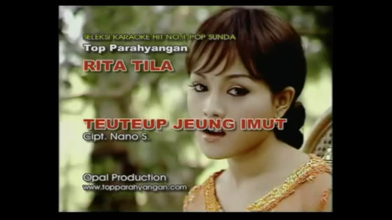 Rita Tila - Teuteup Jeung Imut
