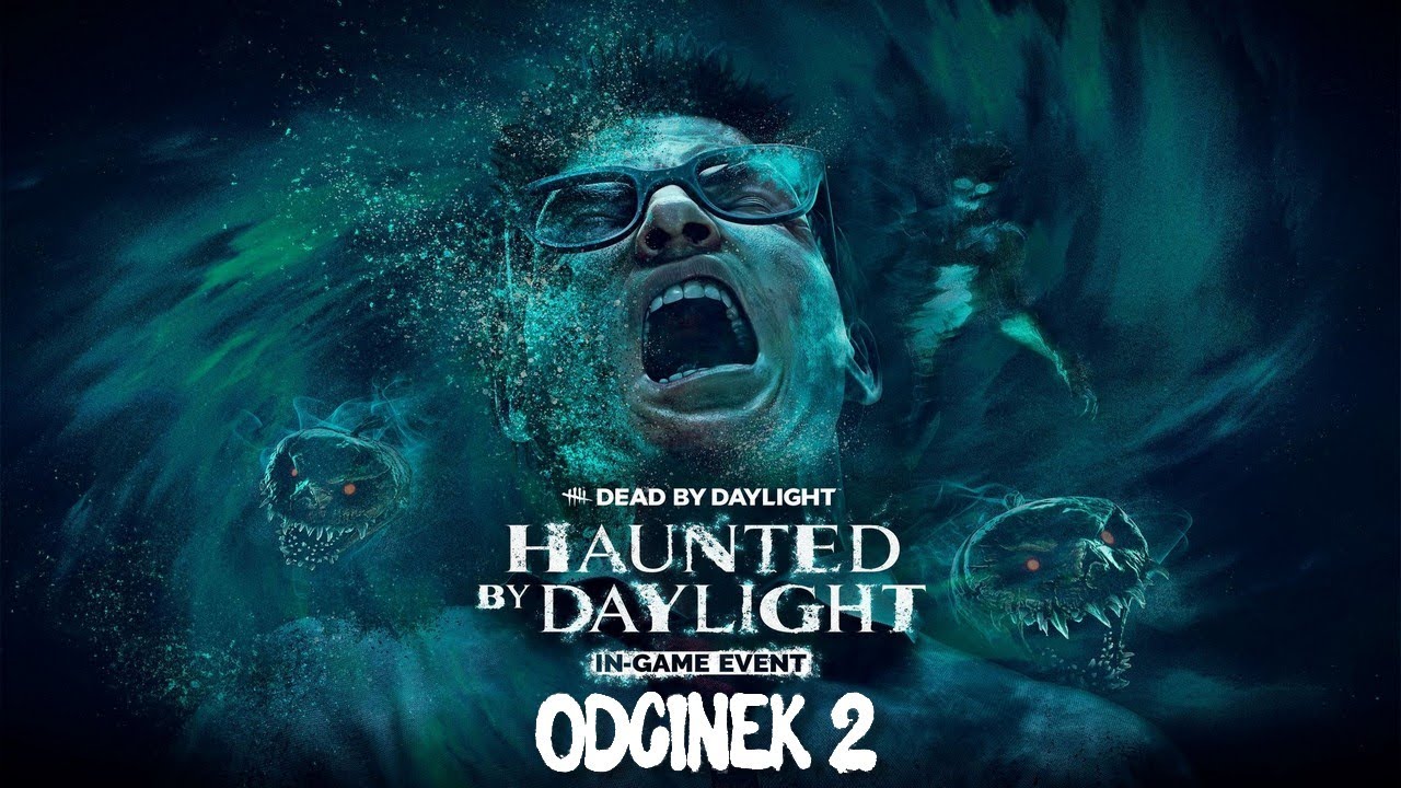 Dead By Daylight [Halloween Event] - Odcinek 02 [18+] ( 