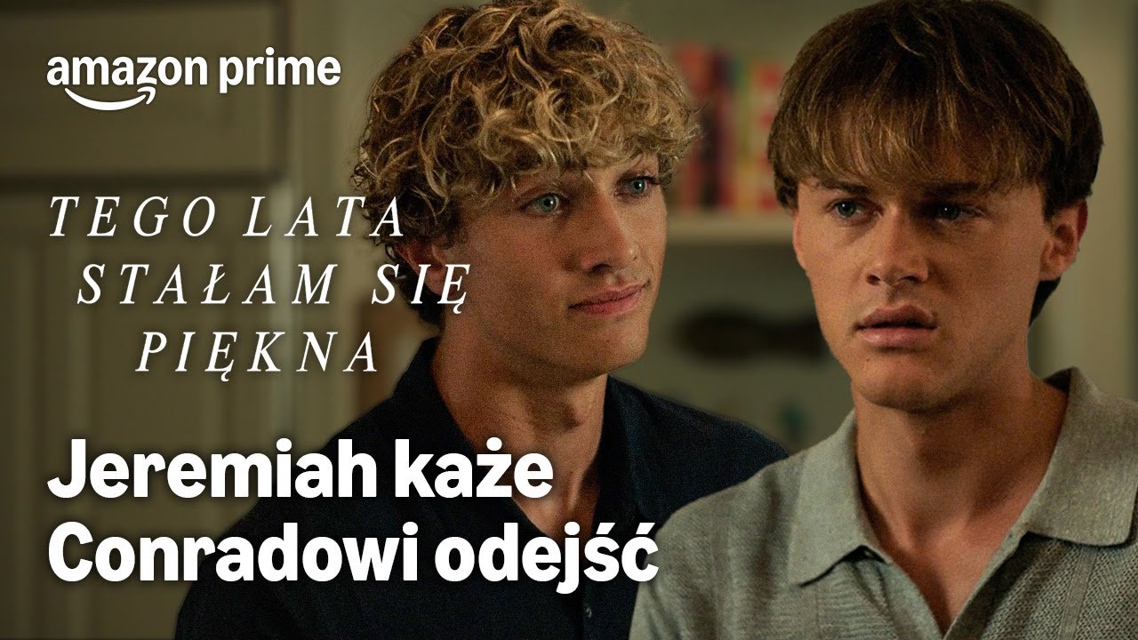 Jeremiah każe Conradowi odejść | Tego lata stałam się piękna | Prime Video Polska