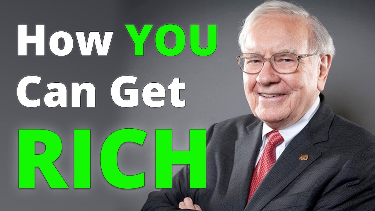 Warren Buffett - How You Can Start With Little or No Money and Become Rich