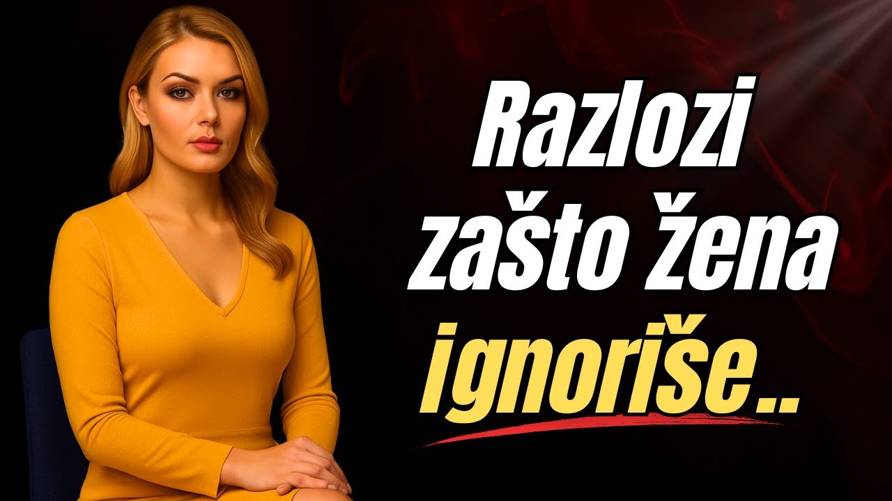 Šta se dešava kada vas žena ignoriše? | Psihologija odnosa