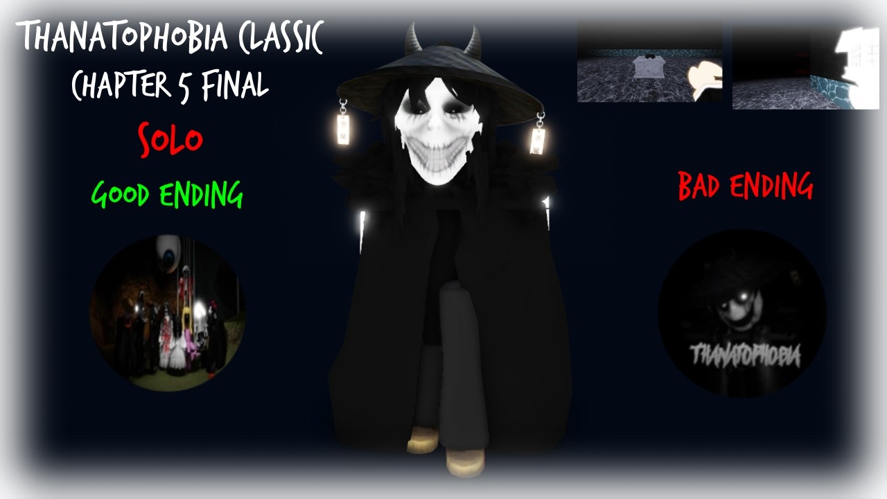 Chapter 5 FINAL (SOLO 1 LIFE) - Thanatophobia Classic - Roblox