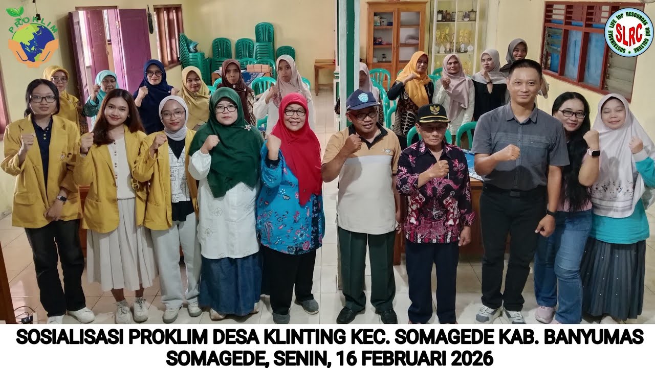 SOSIALISASI PROKLIM DESA KLINTING KEC. SOMAGEDE, KAB. BANYUMAS, PROV. JAWA TENGAH