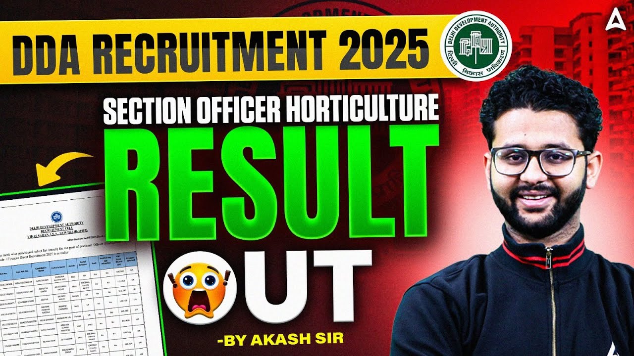 DDA SO Horticulture Result 2025 | DDA SO Horticulture Cut Off 2025 | DDA SO Horticulture Result 2026
