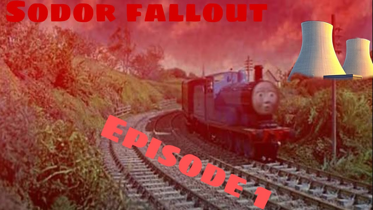Sodor fallout revised season 1 episode 1 the Brendon bay blast