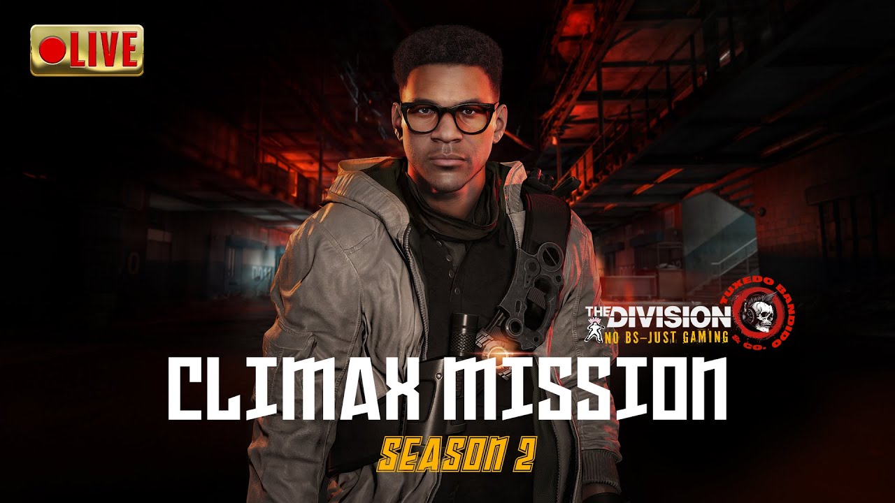 The Division 2 CLIMAX MISSION • Master Difficulty • New Exotic