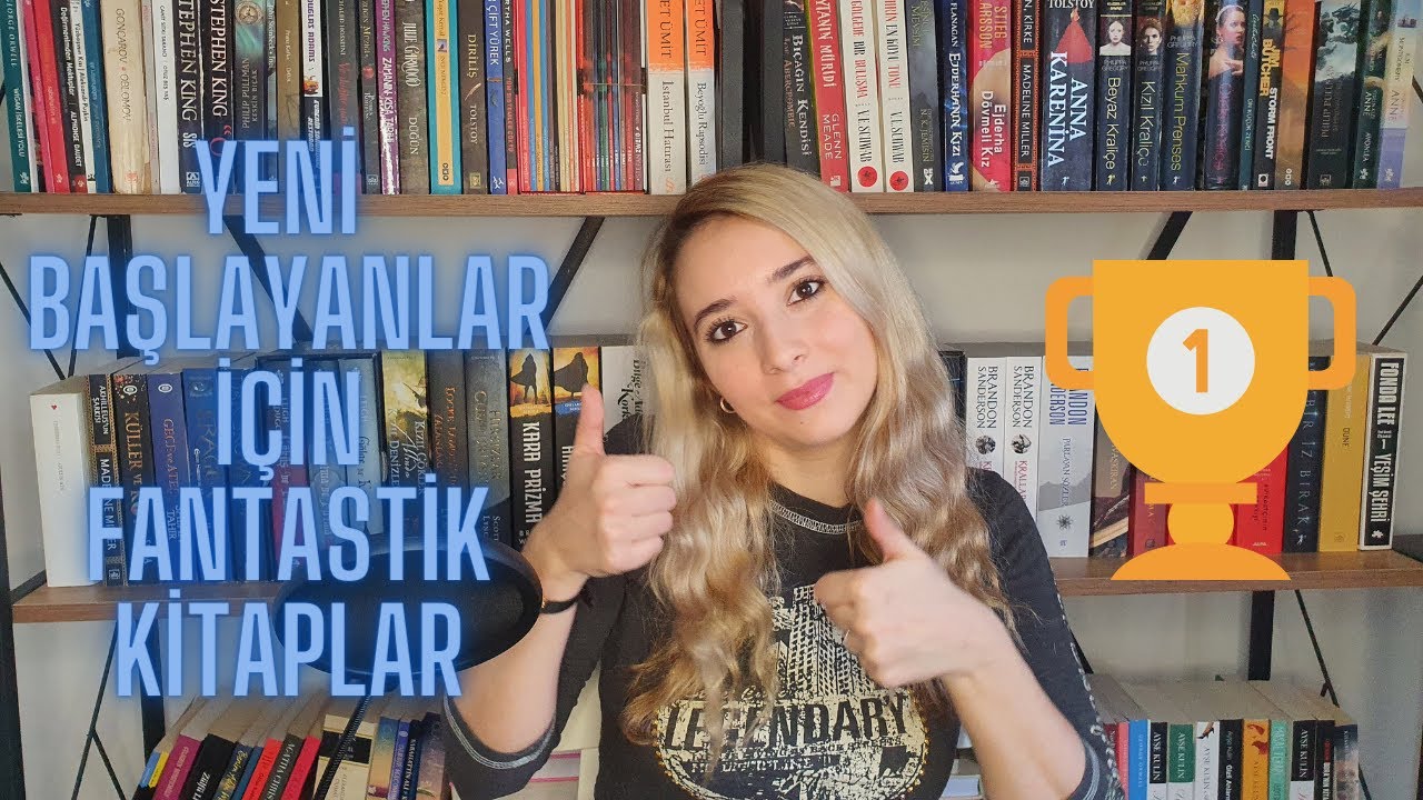 Yeni Başlayanlar İçin Fantastik Kitap Önerileri- Her Zevk ve Yaş için Öneriler
