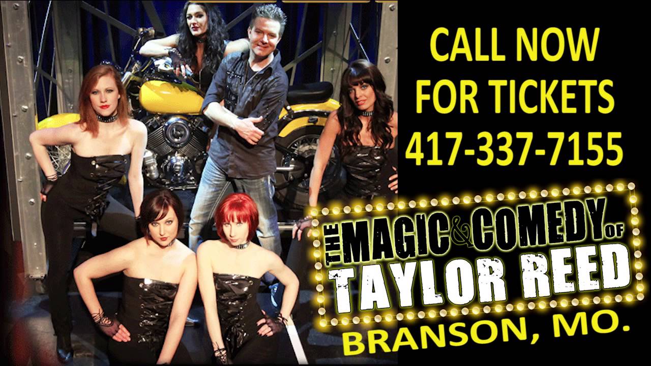 BRANSON SHOW TICKETS - The Magic and Comedy of Taylor Reed