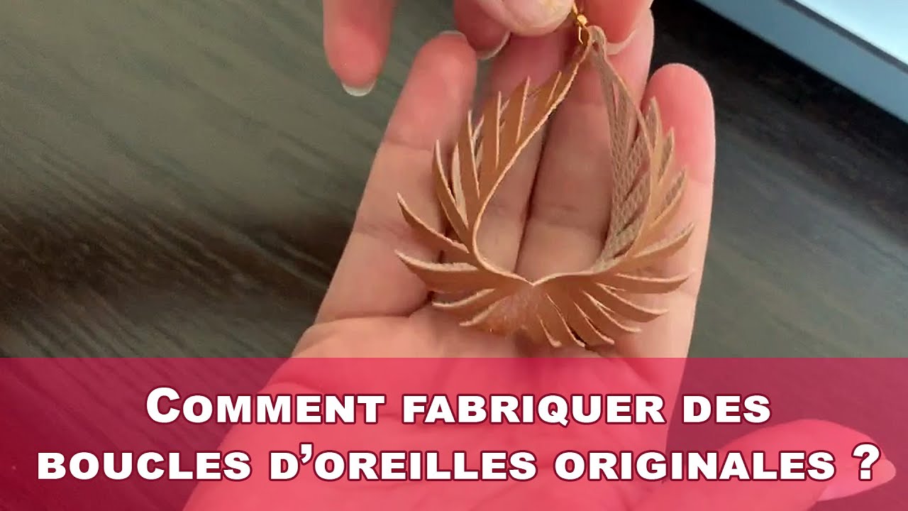 [Tuto] Fabriquer des boucles d'oreilles originales