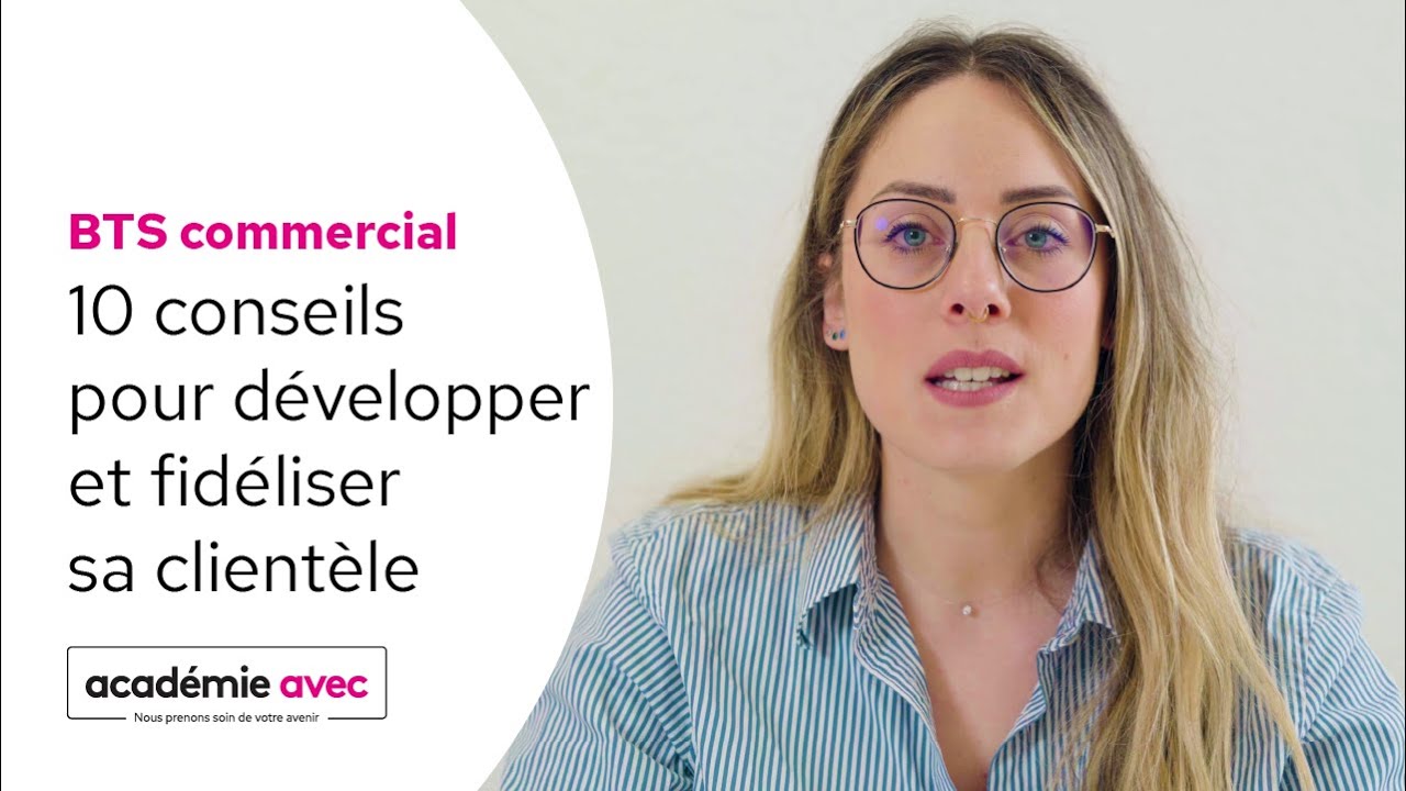 10 conseils pour d&eacute;velopper et fid&eacute;liser sa client&egrave;le