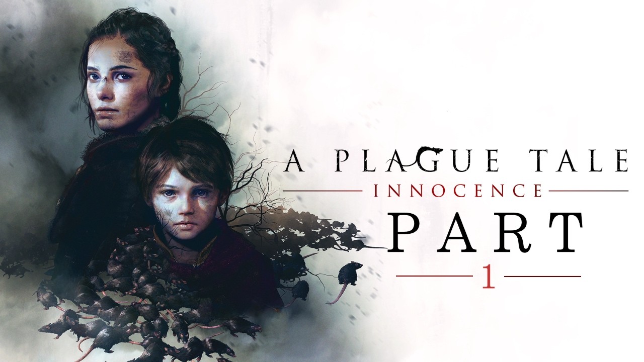 A Plague Tale Innocence Part 1 / What's Going On?