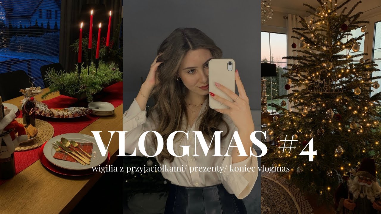 VLOGMAS 2021 | wigilia z przyjaci&oacute;łkami, prezenty, koniec vlogmas