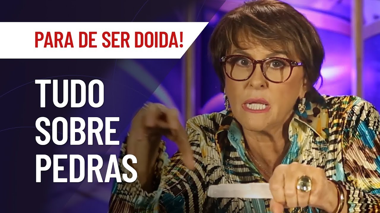 MÁRCIA FERNANDES REVELA OS PODERES DE CADA PEDRA | PARA DE SER DOIDA!