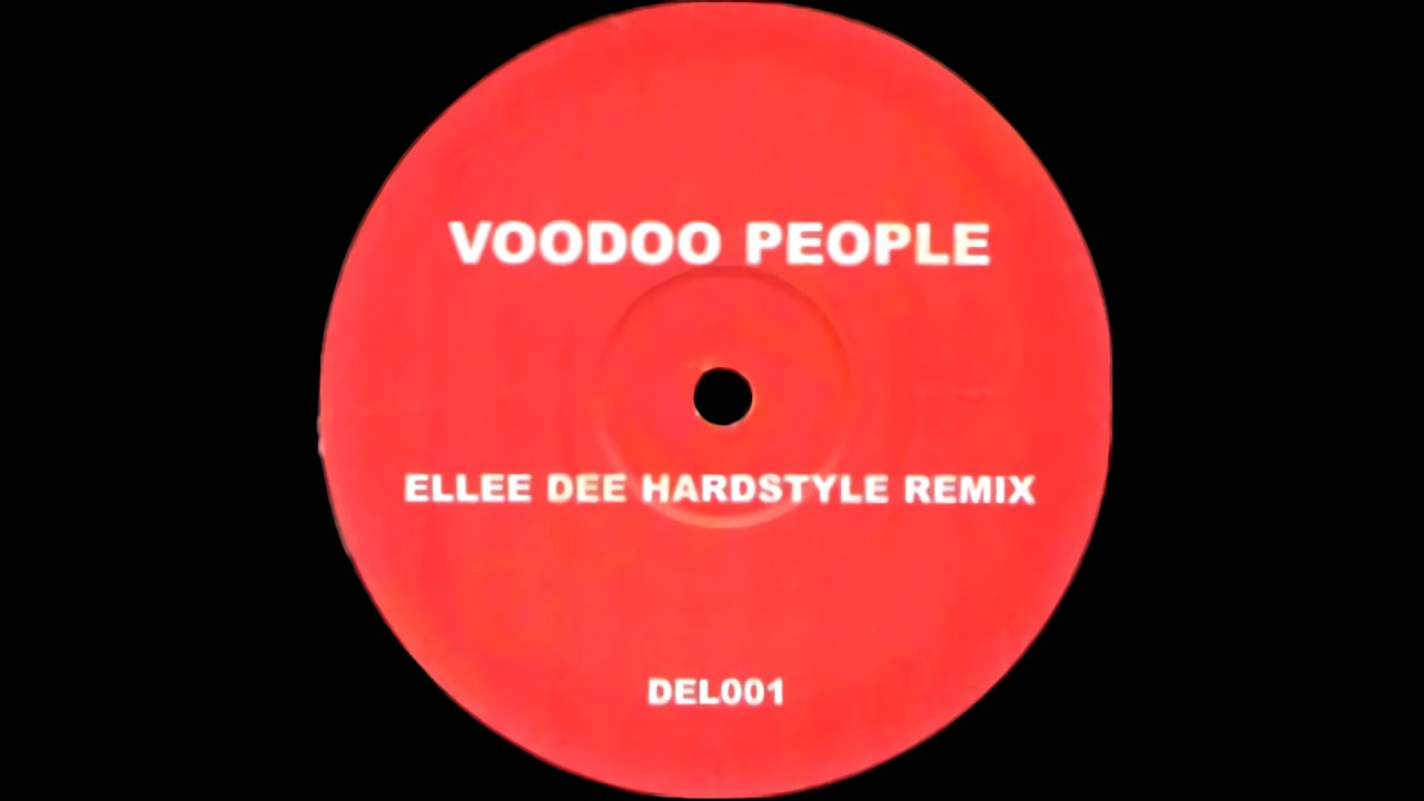 The Prodigy - Voodoo People (Ellee Dee Hardstyle Remix) [HQ]