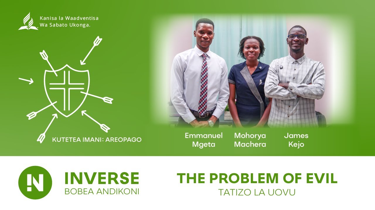 SOMO LA 4: TATIZO LA UOVU (THE PROBLEM OF EVIL)