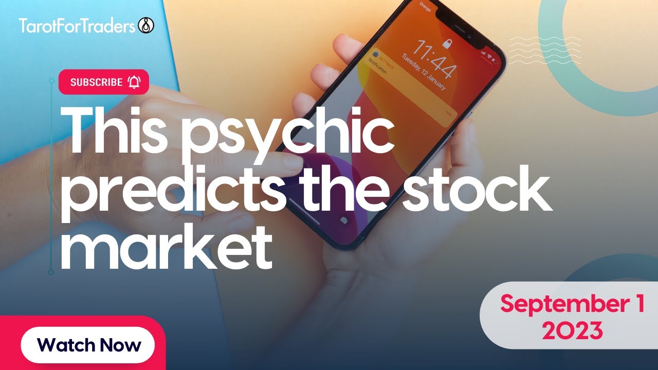 Psychic Predicts The S&P 500 for September 01, 2023