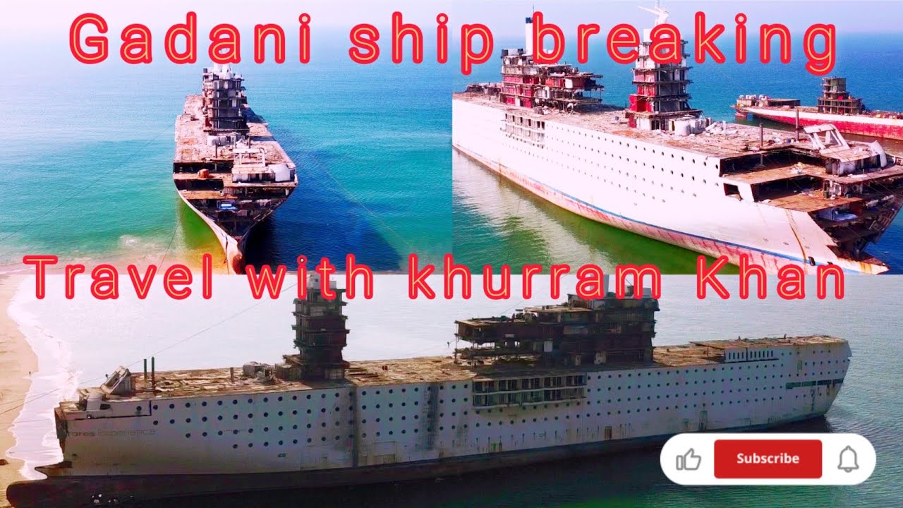 travel with khurram Khan team visit gadani ship breaking..