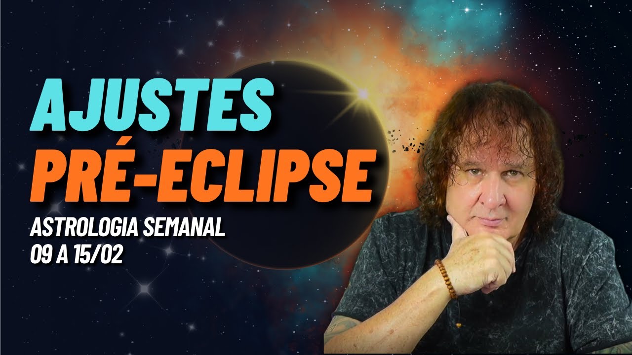 Início da Preparação Astral Para o 1º Eclipse de 2026 (09 a 15/02)