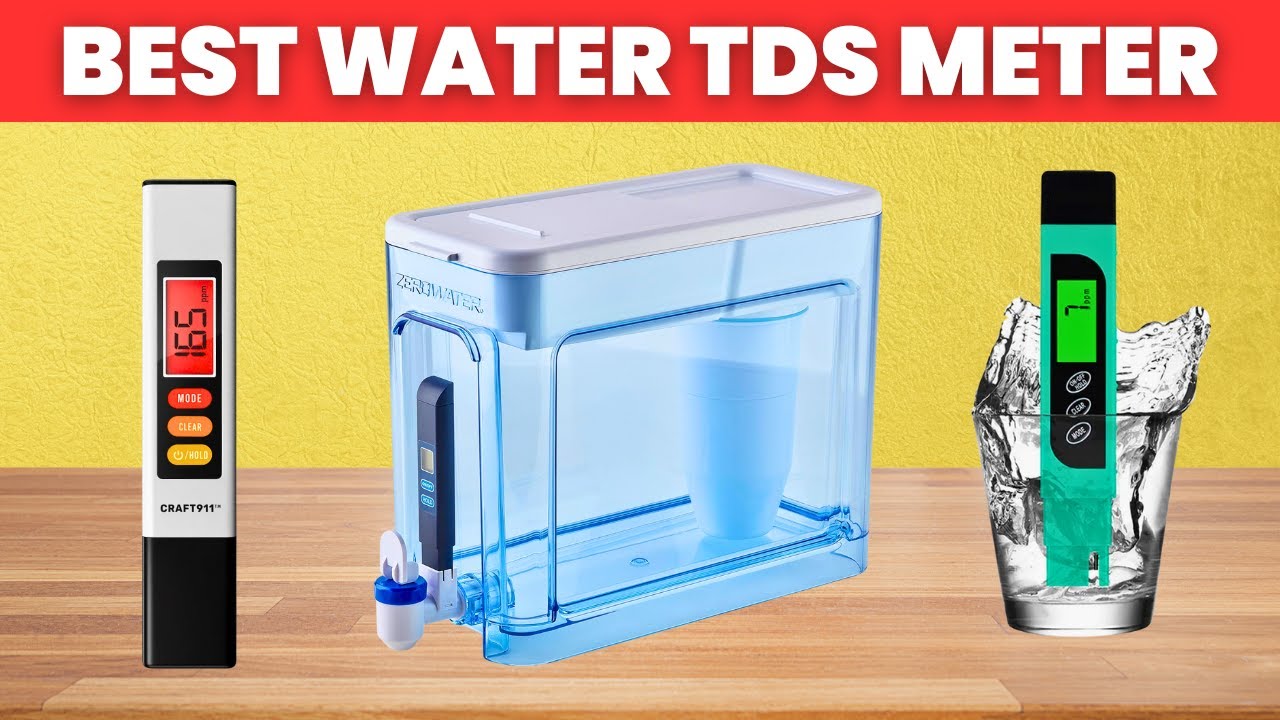 Top 5 TDS Meters 2026 💧 Accurate Water Quality Testing You Can Trust