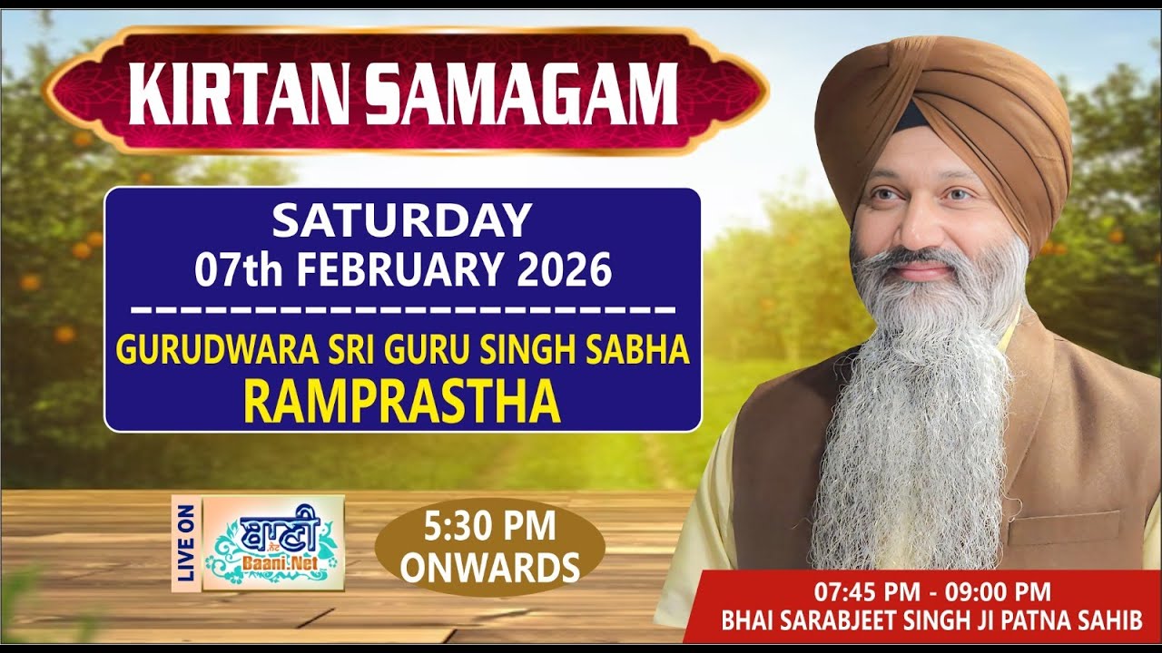 LIVE Bhai Sarabjit Singh Ji Patna Sahib | Gurdwara Ramprastha - Ghaziabad | 07.Feb.2026 Baani.Net