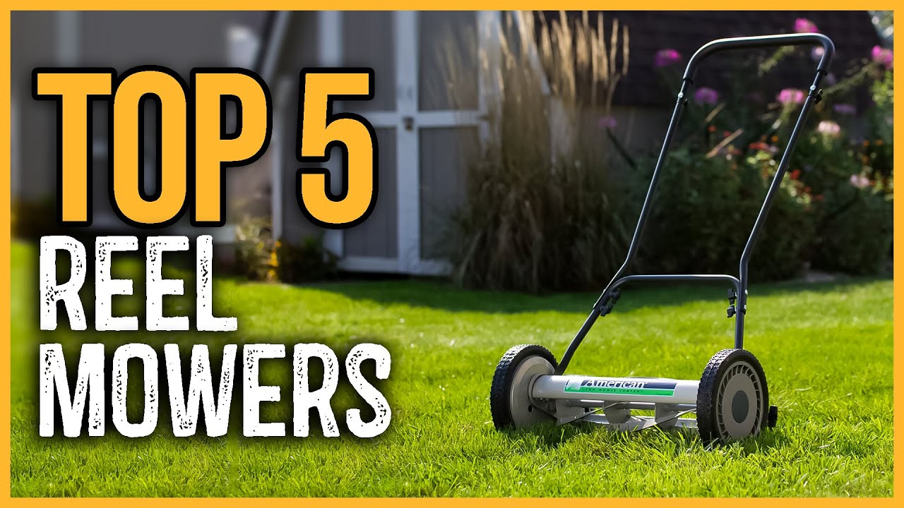 Best Reel Mowers 2024 | Top 5 Best Manual Push Lawn Mower Reviews
