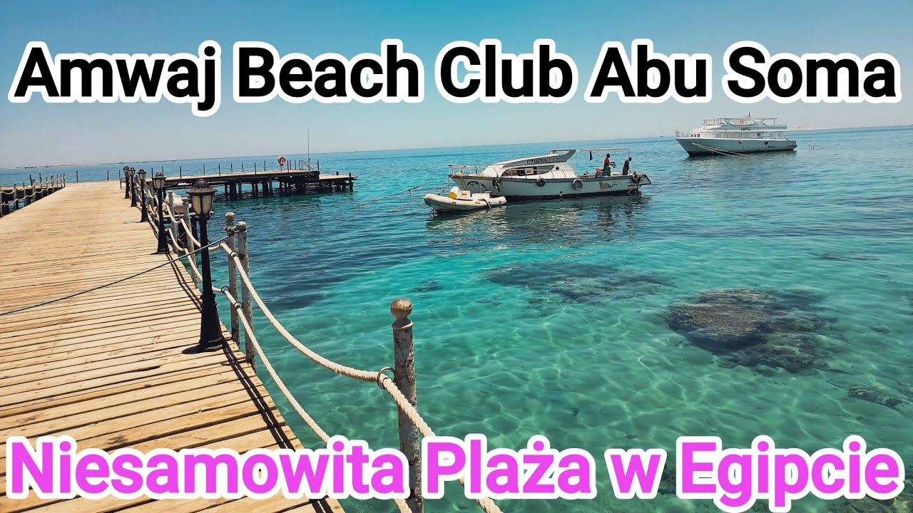 Amwaj Beach Club Abu Soma - Niesamowita Plaża w Hotelu @SebastianPodroze #beach #vlog #amazing